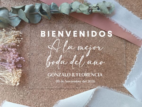 Cartel metacrilato bienvenidos a la mejor boda  60x45